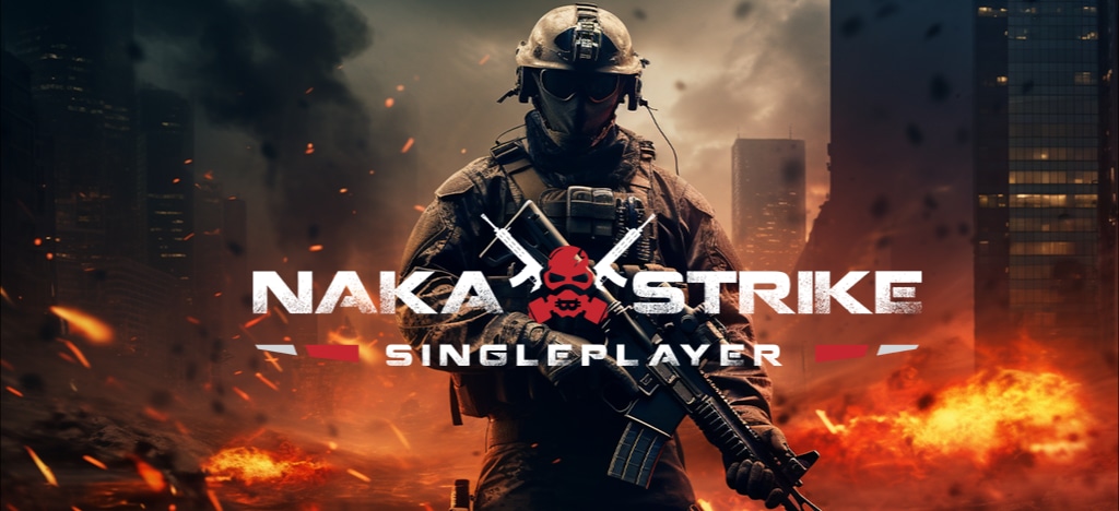 Naka strike single player